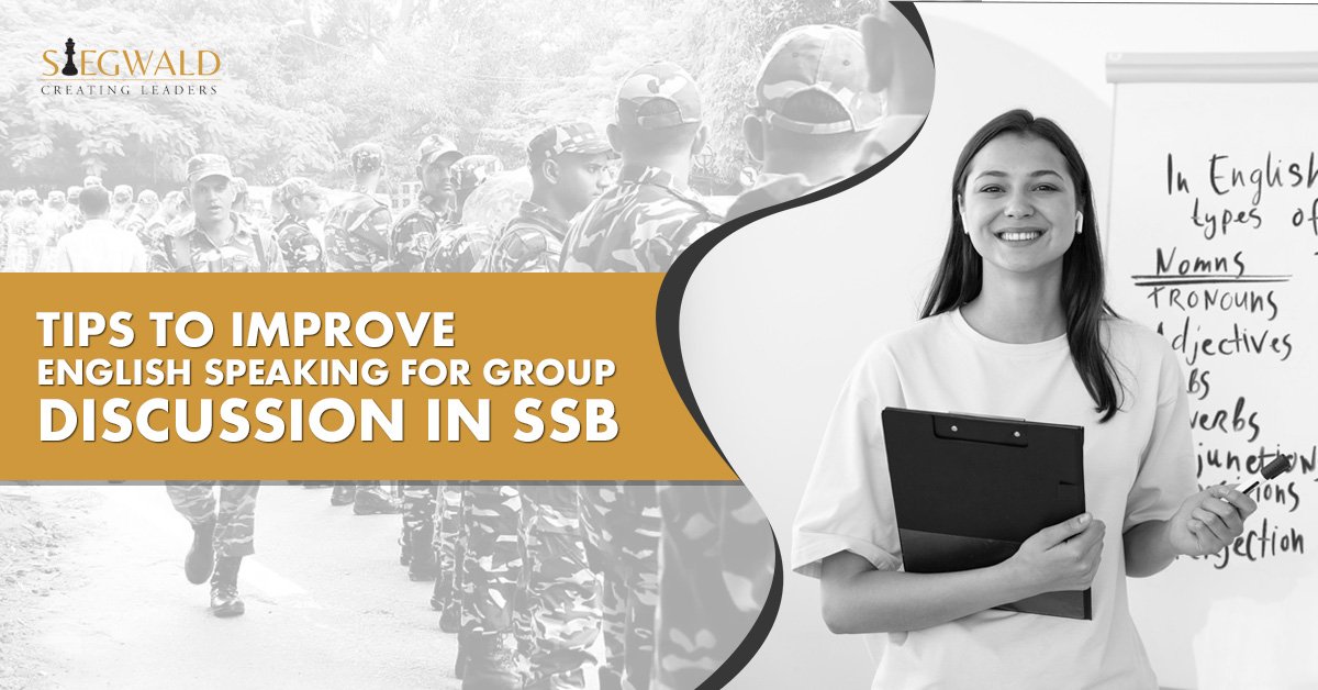 Tips to Improve English Speaking for Group Discussion in SSB
